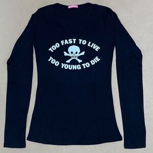 TOO FAST TO LIVE ☠️ TOO YOUNG TO DIE graphic Seditonaries logo black baby tee
